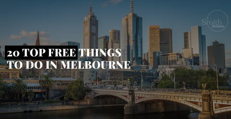 20 TOP FREE THINGS TO DO IN MELBOURNE