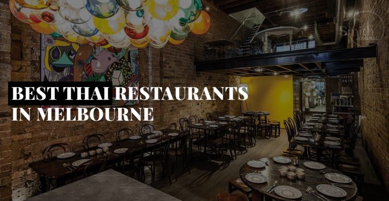 BEST THAI RESTAURANTS IN MELBOURNE