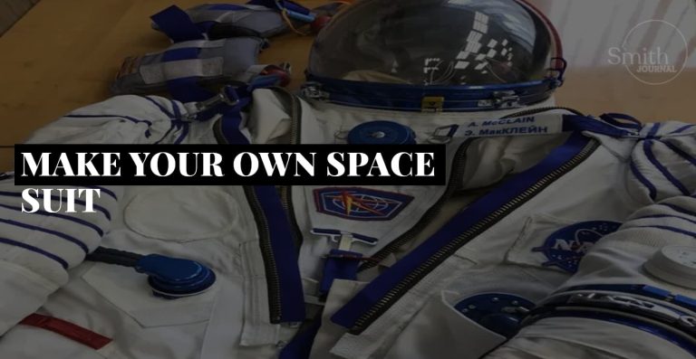 MAKE YOUR OWN SPACE SUIT