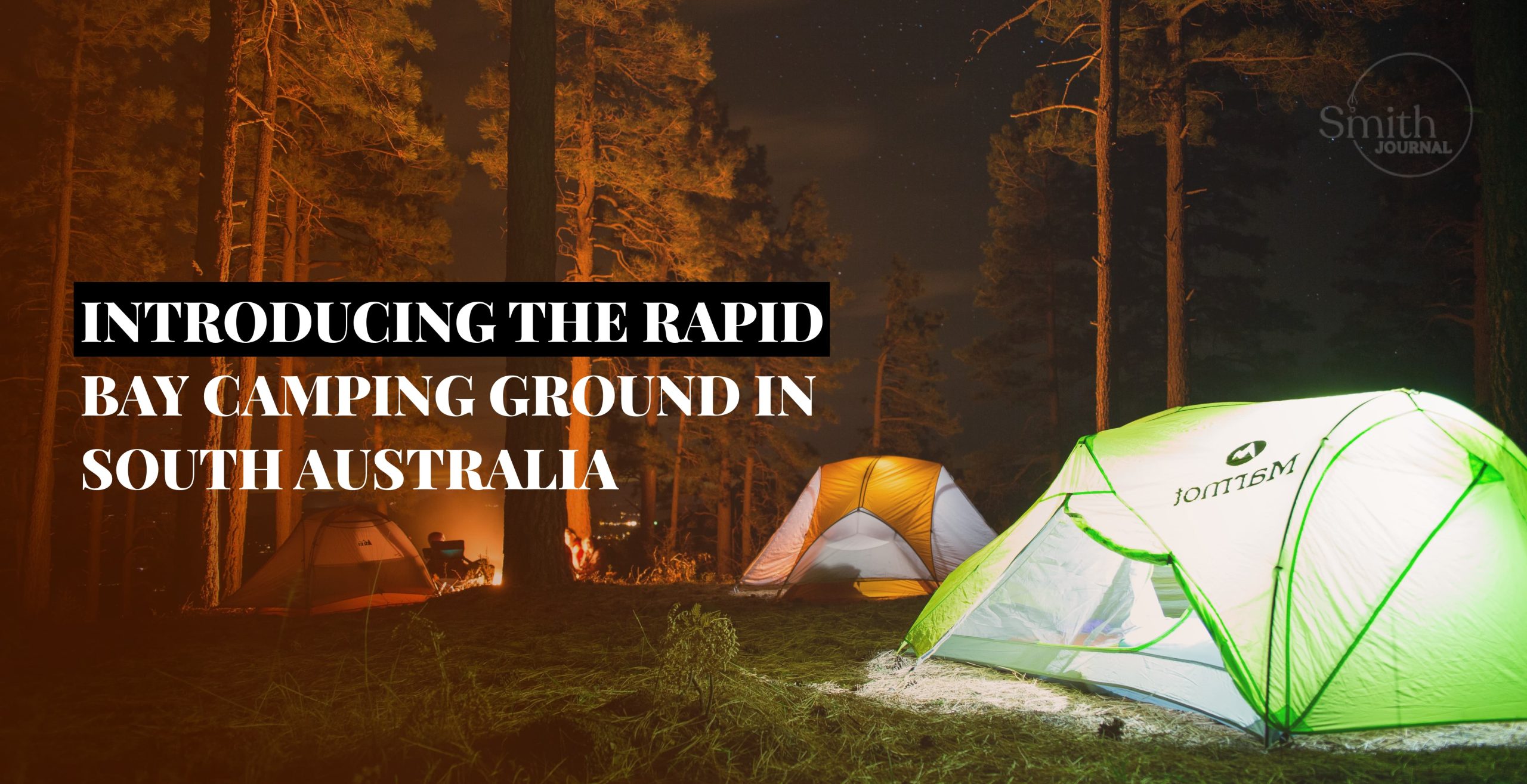 INTRODUCING THE RAPID BAY CAMPING GROUND IN SOUTH AUSTRALIA