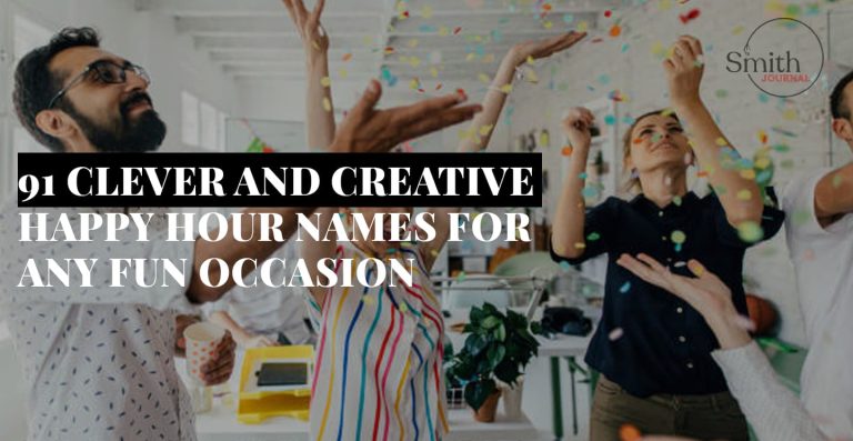 91 Clever and creative Happy Hour names for any fun occasion